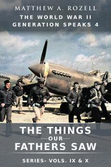 World War II Generation Speaks IV