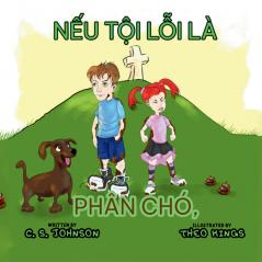 N?u T?i L?i Là Phân Chó