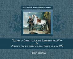 Treasury of Primary Directives for the Equestrian Art 1720
