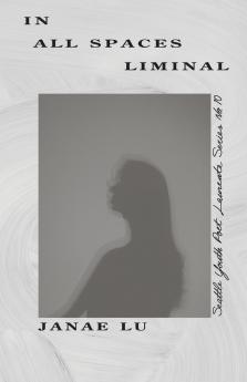 In All Spaces Liminal