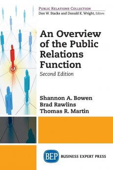 An Overview of The Public Relations Function Second Edition