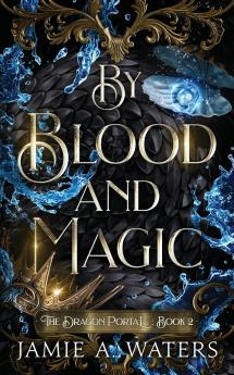 By Blood and Magic
