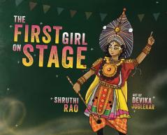 The First Girl on Stage
