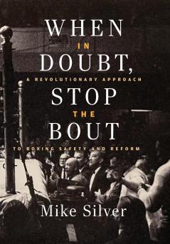 When In Doubt Stop the Bout