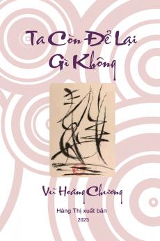 Ta Còn Để Lại Gì Không (Vietnamese Edition)