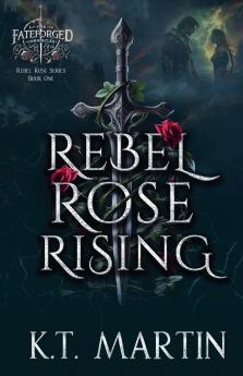 Rebel Rose Rising