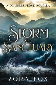Storm and Sanctuary