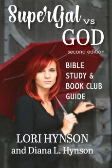 SuperGal vs. GOD Bible Study and Book Club Guide