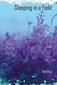 Sleeping in a Field