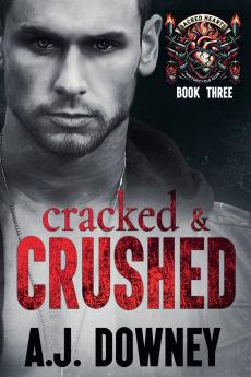 Cracked & Crushed