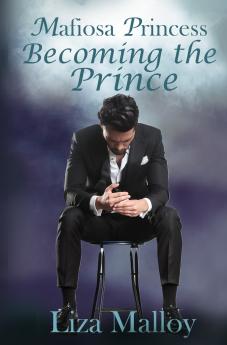 Mafiosa Princess Becoming the Prince