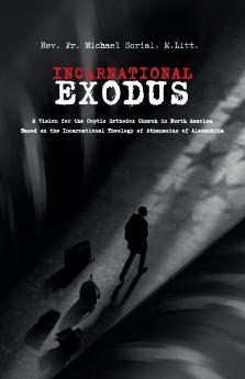 Incarnational Exodus