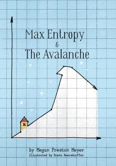 Max Entropy & The Avalanche