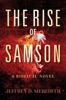 The Rise Of Samson