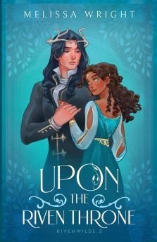 Upon the Riven Throne