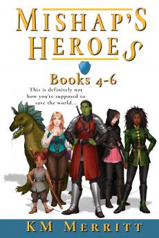 Mishap's Heroes Omnibus Two