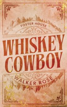 Whiskey Cowboy