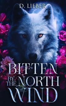Bitten by the North Wind