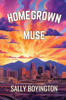 Homegrown Muse