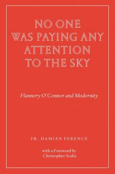 No One Was Paying Any Attention to the Sky