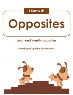 I Know It! Opposites