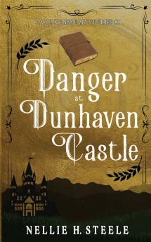 Danger at Dunhaven Castle