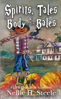 Spirits Tales & a Body by the Bales