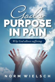 God's Purpose in Pain