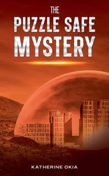 The Puzzle Safe Mystery