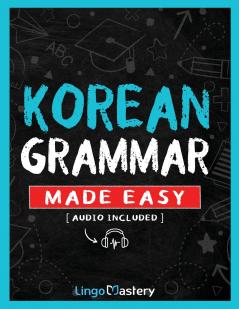 Korean Grammar Made Easy