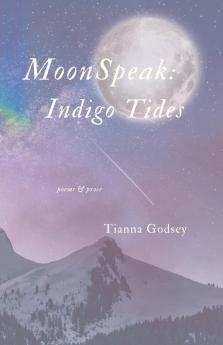 MoonSpeak ~ Indigo Tides