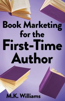Book Marketing for the First-Time Author