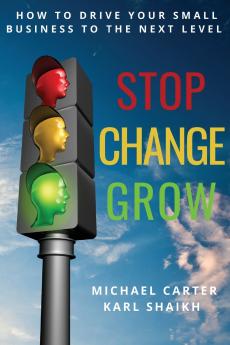 Stop Change Grow