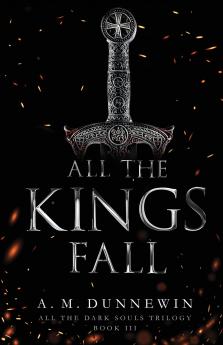 All the Kings Fall