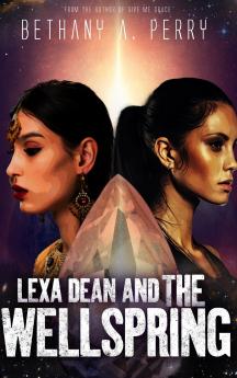 Lexa Dean and the Wellspring
