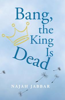Bang the King is Dead
