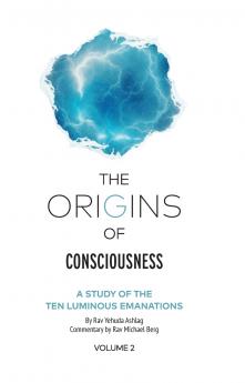 The Origins of Consciousness Volume 2