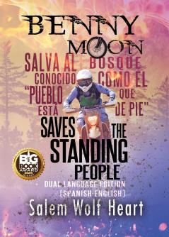 Benny Moon Saves the Standing People
