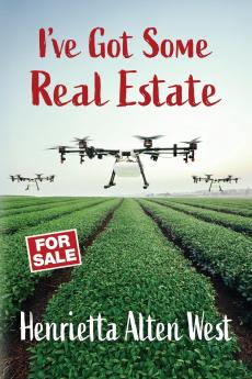 I've Got Some Real Estate