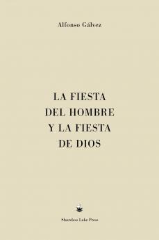 La Fiesta del Hombre y la Fiesta de Dios