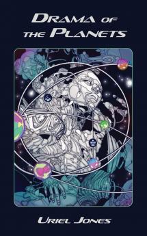 Drama of The Planets