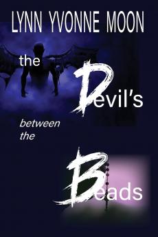 The Devil's Between the Beads