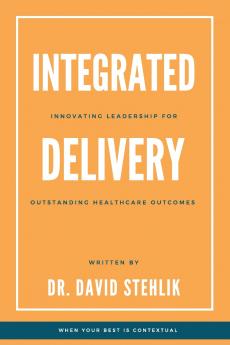 Integrated Delivery