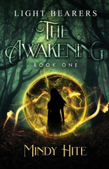 The Awakening (Light Bearers Book 1)