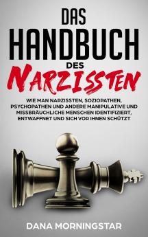 DAS HANDBUCH DES NARZISSTEN