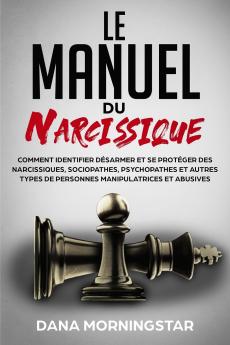 Le manuel du narcissique