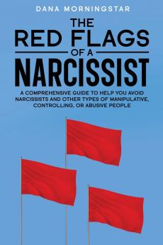 The Red Flags of a Narcissist