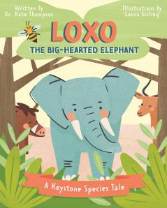Loxo the Big-Hearted Elephant