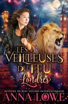 Les Veilleuses du feu - Londres