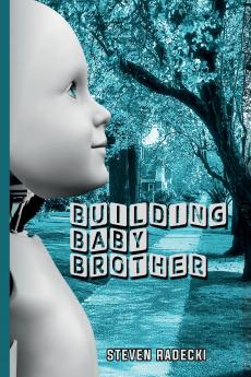 Building Baby Brother